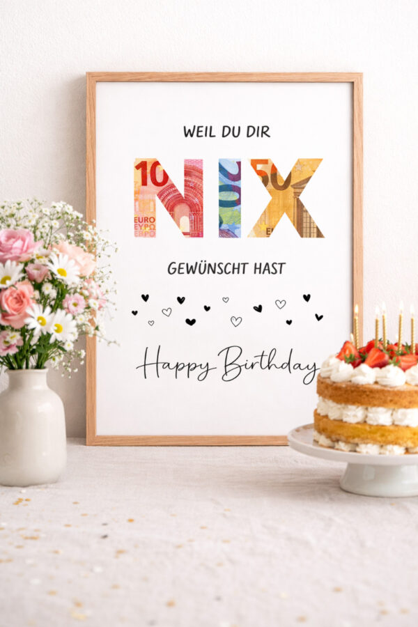 Geldgeschenk Weil du dir nix gewünscht hast: Vorlage zum Ausdrucken