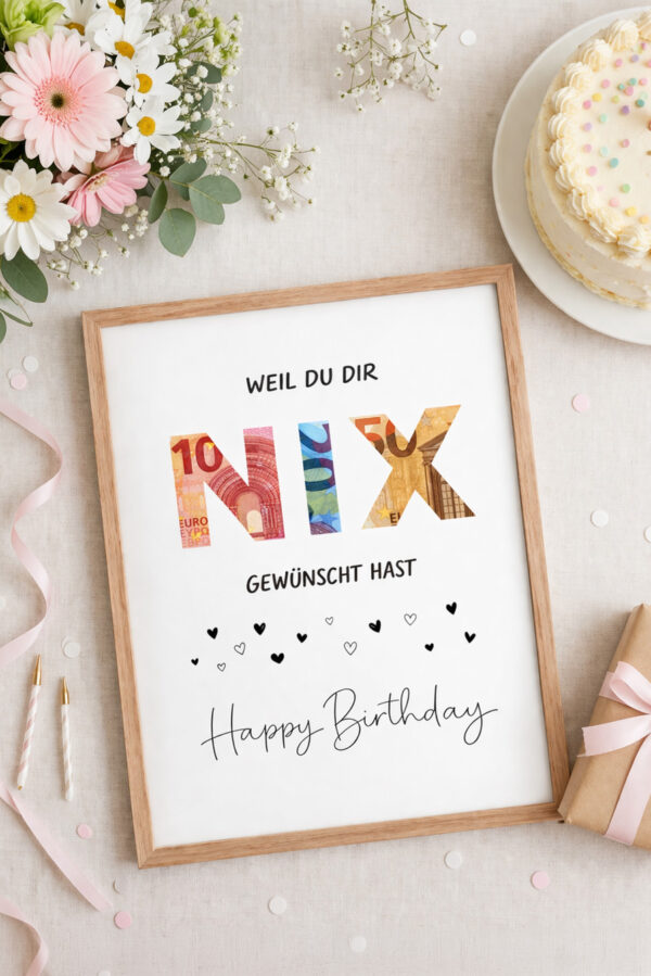 Geldgeschenk Weil du dir nix gewünscht hast: Vorlage zum Ausdrucken