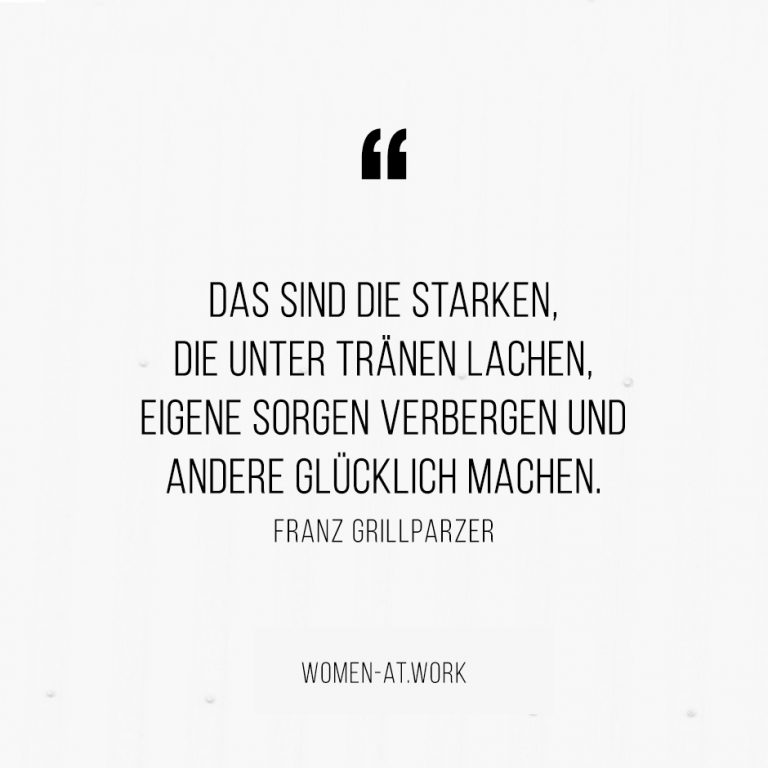 10 inspirierende Zitate zum Thema Stärke Women at Work
