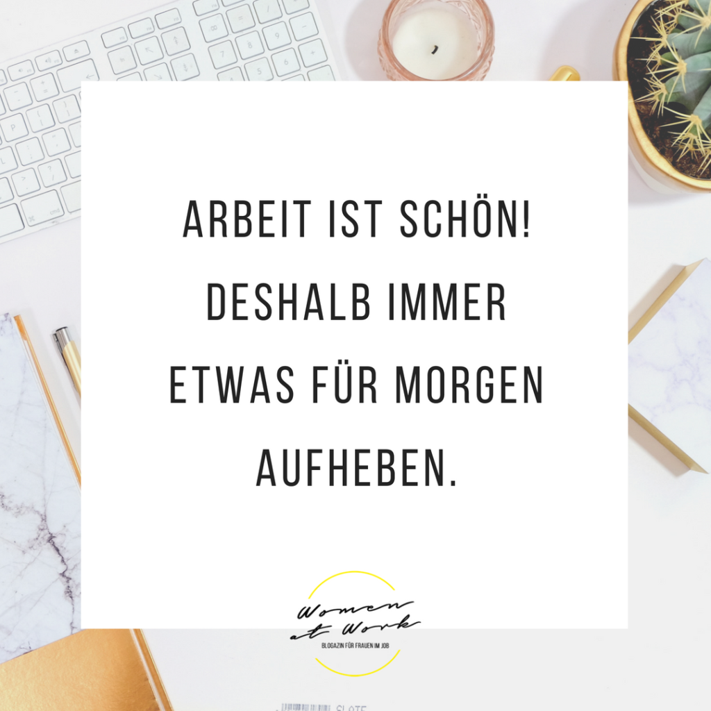 Bürosprüche lustige Sprüche über die Arbeit Women at Work